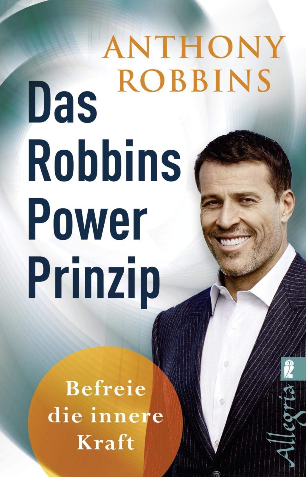 „Das Robbins Power Prinzip“